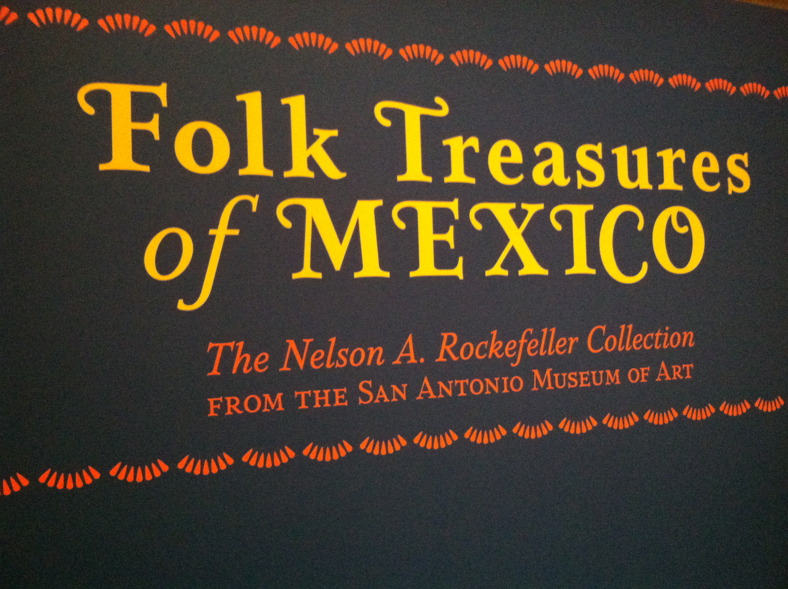 Tacoma Art Museum: Folk Treasures of Mexico