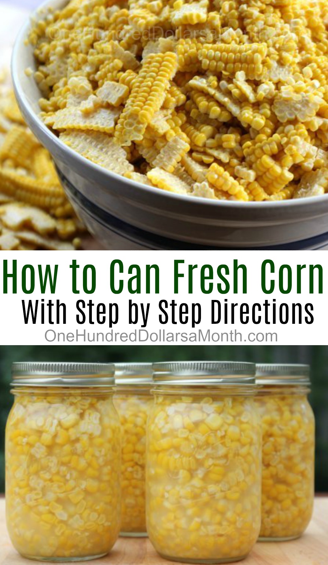 Canning Corn – How to Can Fresh Corn