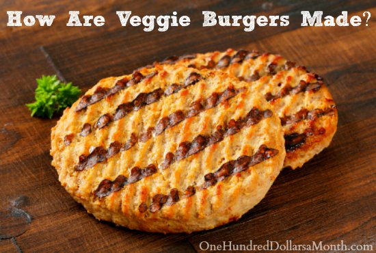 What’s In My Food – How Veggie Burgers Are Made