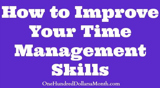 How to Improve Your Time Management Skills