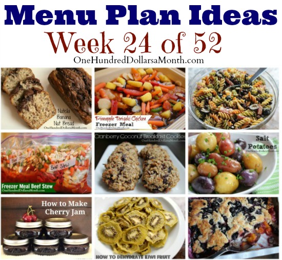 Weekly Meal Plan – Menu Plan Ideas Week 24 of 52