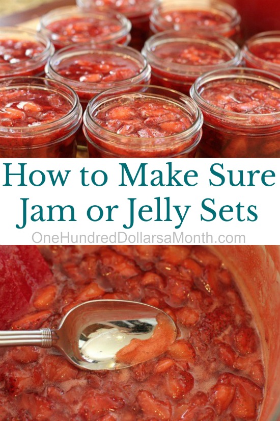How to Make Sure Jam or Jelly Sets