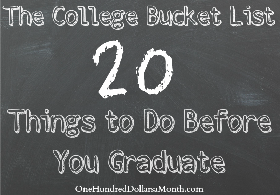 The College Bucket List – 20 Things to Do Before You Graduate