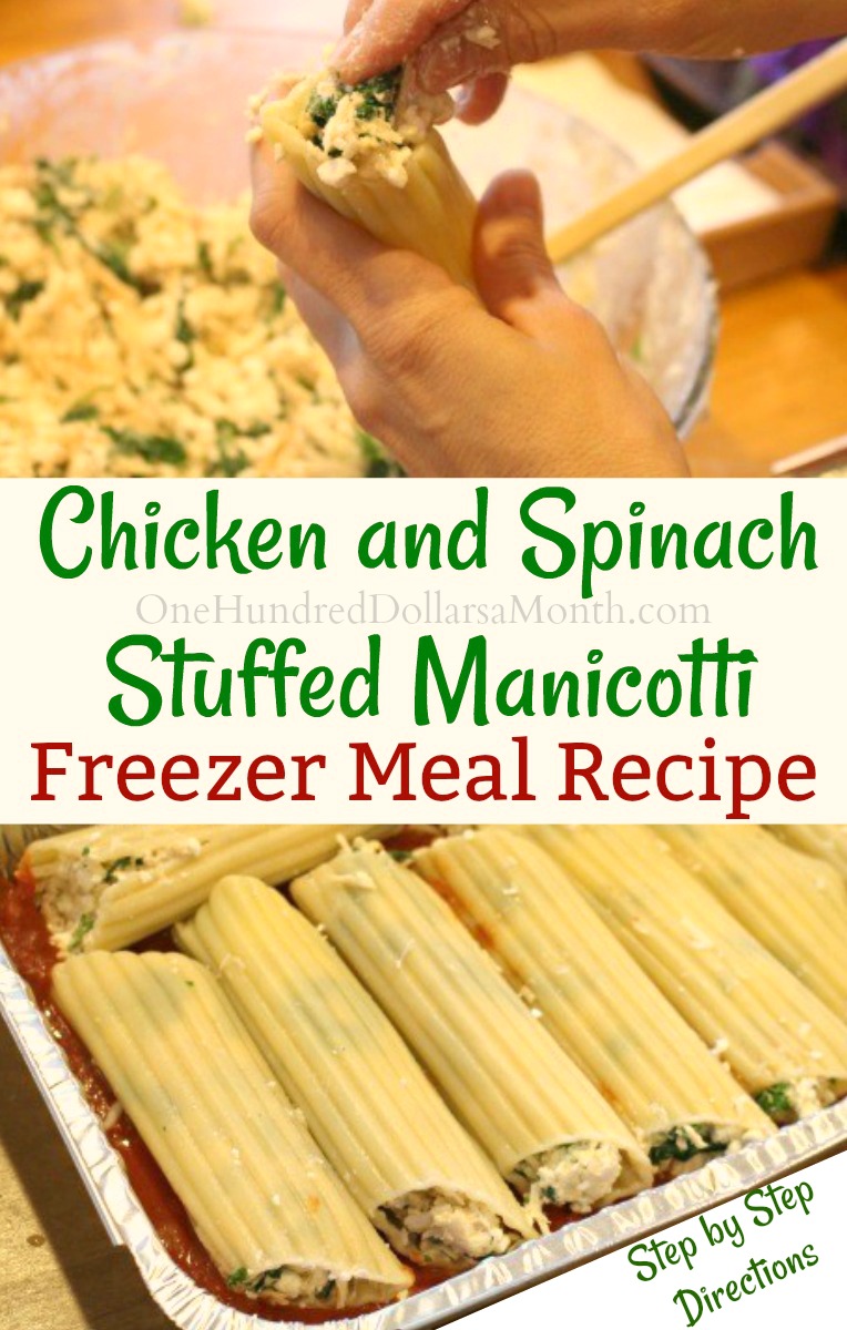 Freezer Meal – Chicken and Spinach Stuffed Manicotti