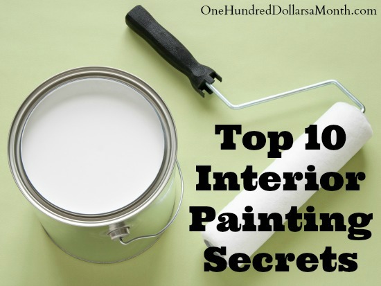 My Top 10 Interior Painting Secrets