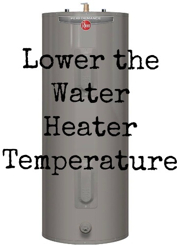 Penny Pinching Tip | Lower the Water Heater Temp