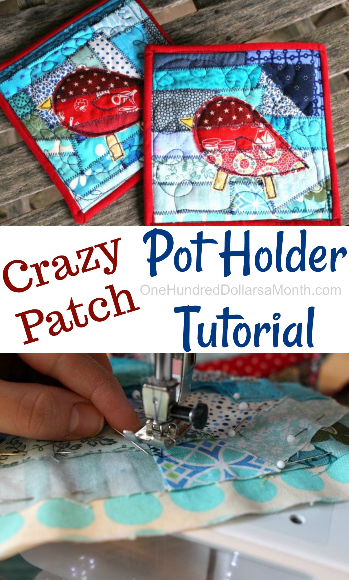 How to Make Crazy Patch Pot Holders