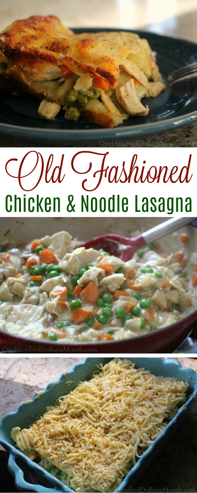 Old Fashioned Chicken and Noodle Lasagna
