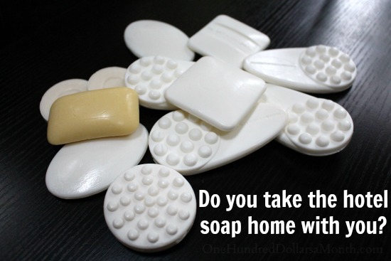 Do You Take the Hotel Soap Home With You?