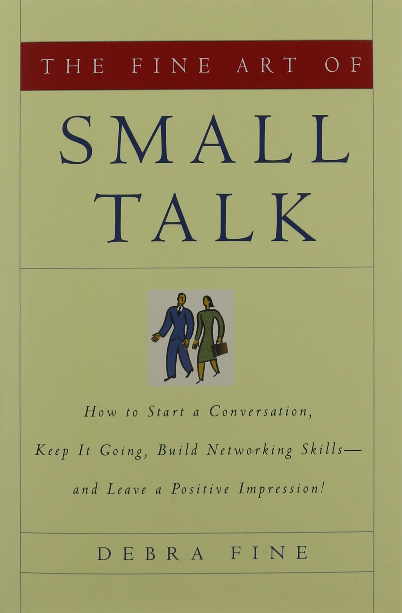 The Art of Small Talk