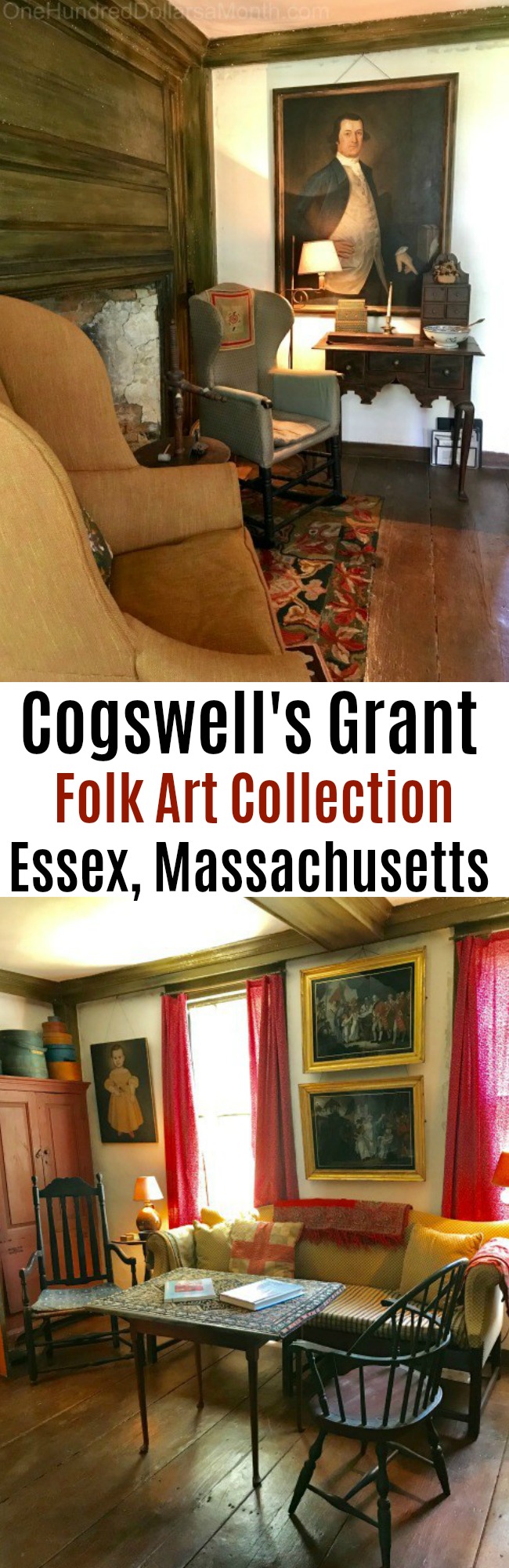 Cogswell’s Grant Estate and American Folk Art Collection in Essex, Massachusetts