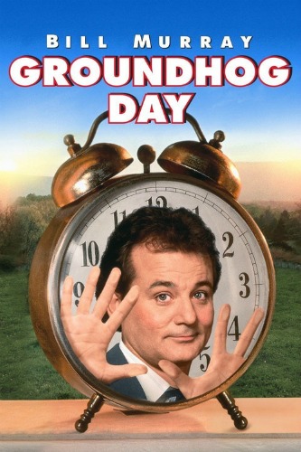Friday Night at the Movies – Groundhog Day